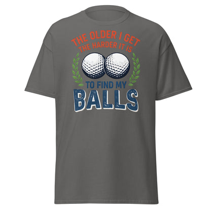 Funny Golf Balls T-Shirt - Relatable Aging Golfer Gag Gift - Charcoal - T-Shirts Online