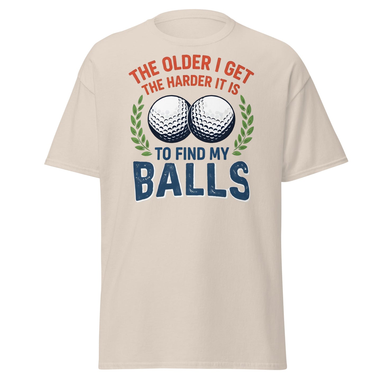 Funny Golf Balls T-Shirt - Relatable Aging Golfer Gag Gift - Natural - T-Shirts Online