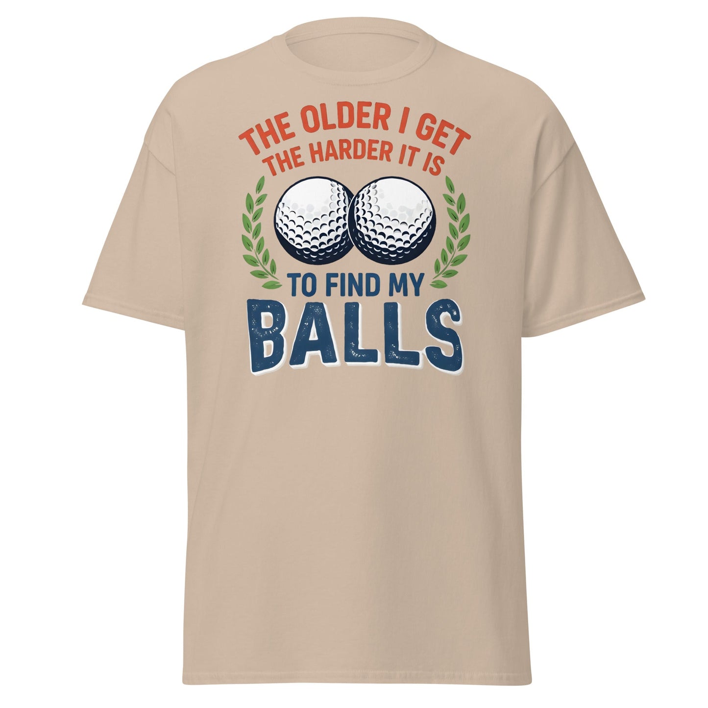 Funny Golf Balls T-Shirt - Relatable Aging Golfer Gag Gift - Sand - T-Shirts Online
