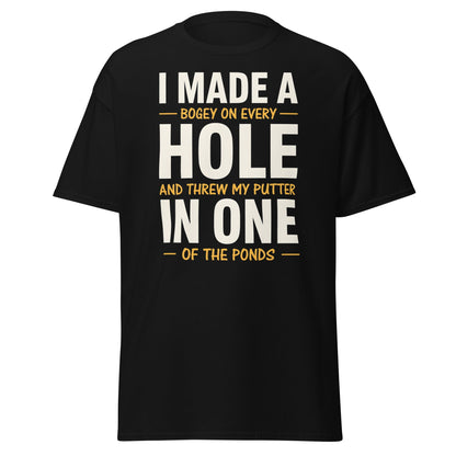 Funny Golf Putter In One T-Shirt - Sarcastic Bogey Golf Tee - Black - T-Shirts Online