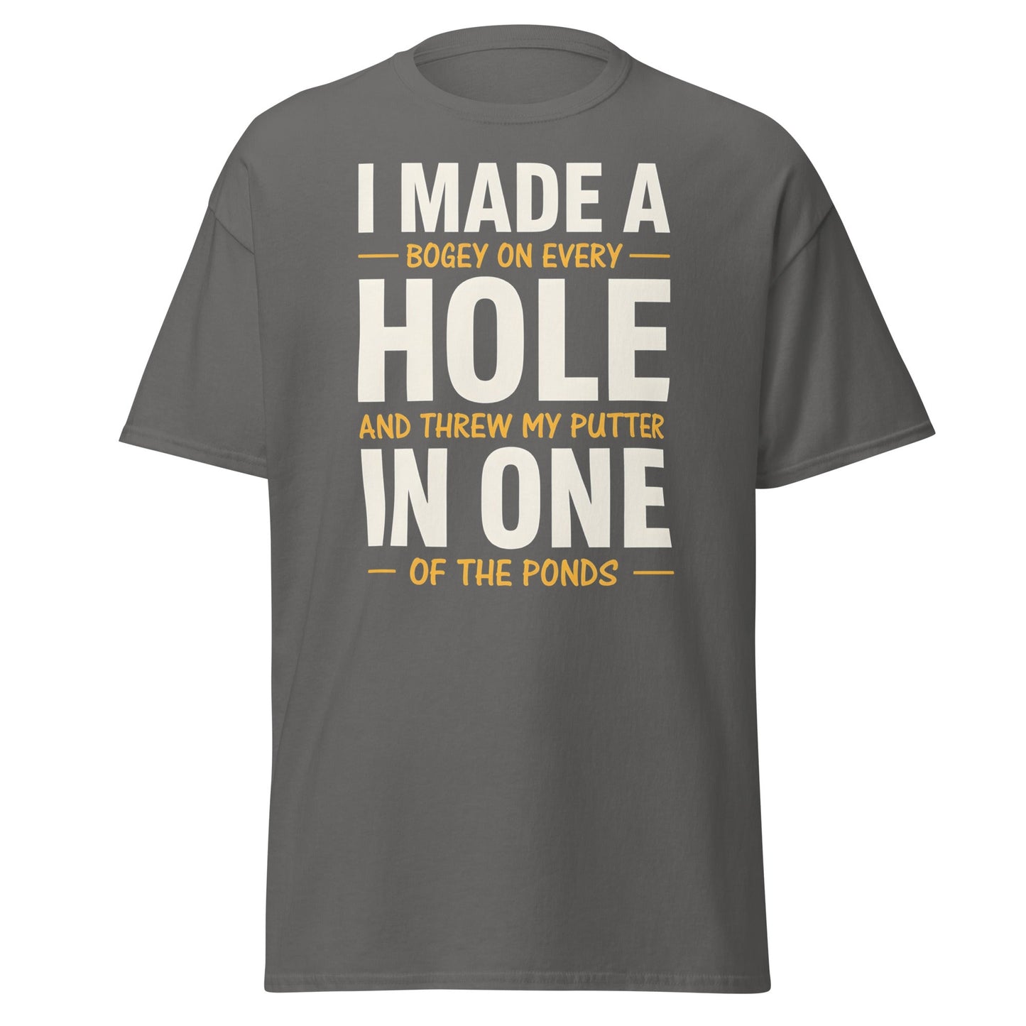 Funny Golf Putter In One T-Shirt - Sarcastic Bogey Golf Tee - Charcoal - T-Shirts Online