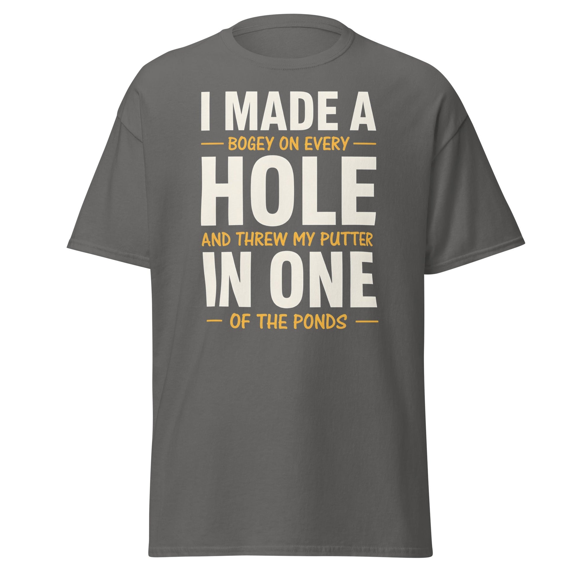 Funny Golf Putter In One T-Shirt - Sarcastic Bogey Golf Tee - Charcoal - T-Shirts Online