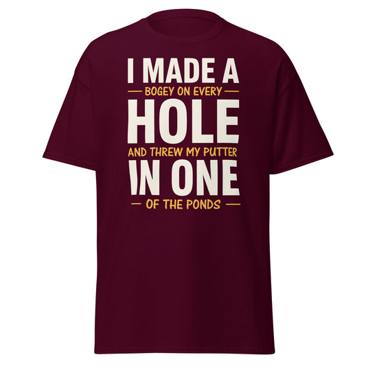 Funny Golf Putter In One T-Shirt - Sarcastic Bogey Golf Tee - Maroon - T-Shirts Online
