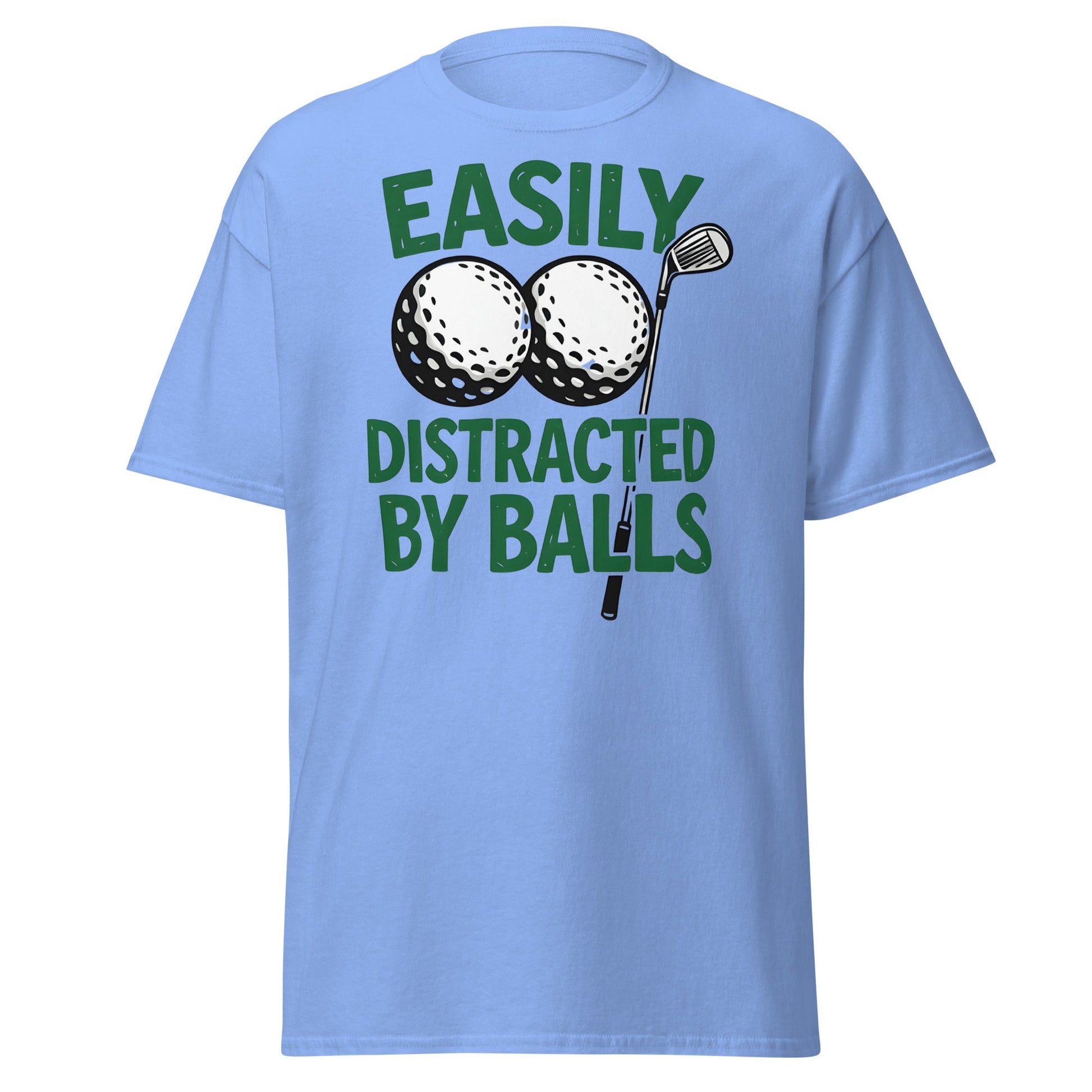 Funny Golf T-Shirt - Easily Distracted By Balls Adult Tee - Carolina Blue - T-Shirts Online