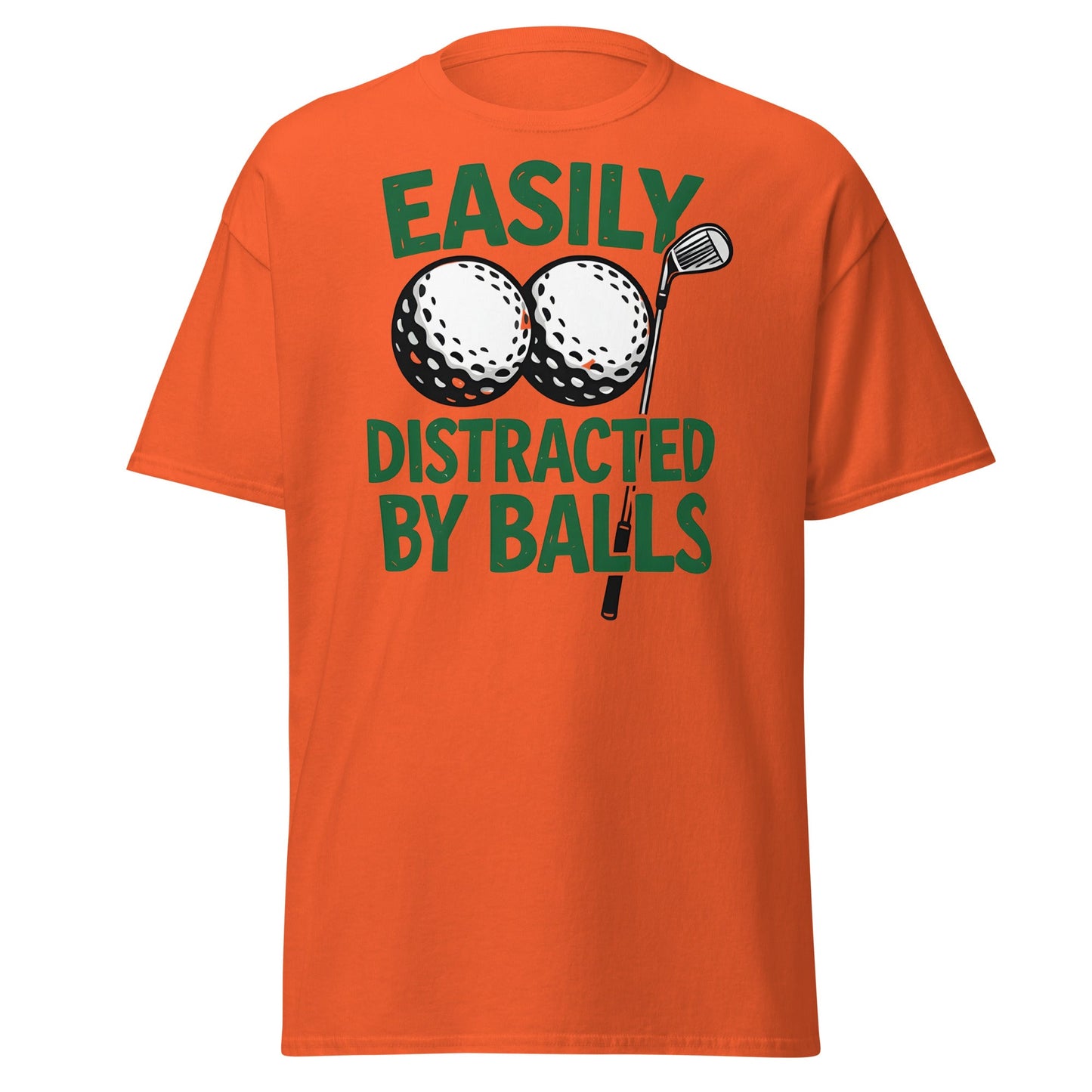 Funny Golf T-Shirt - Easily Distracted By Balls Adult Tee - Orange - T-Shirts Online