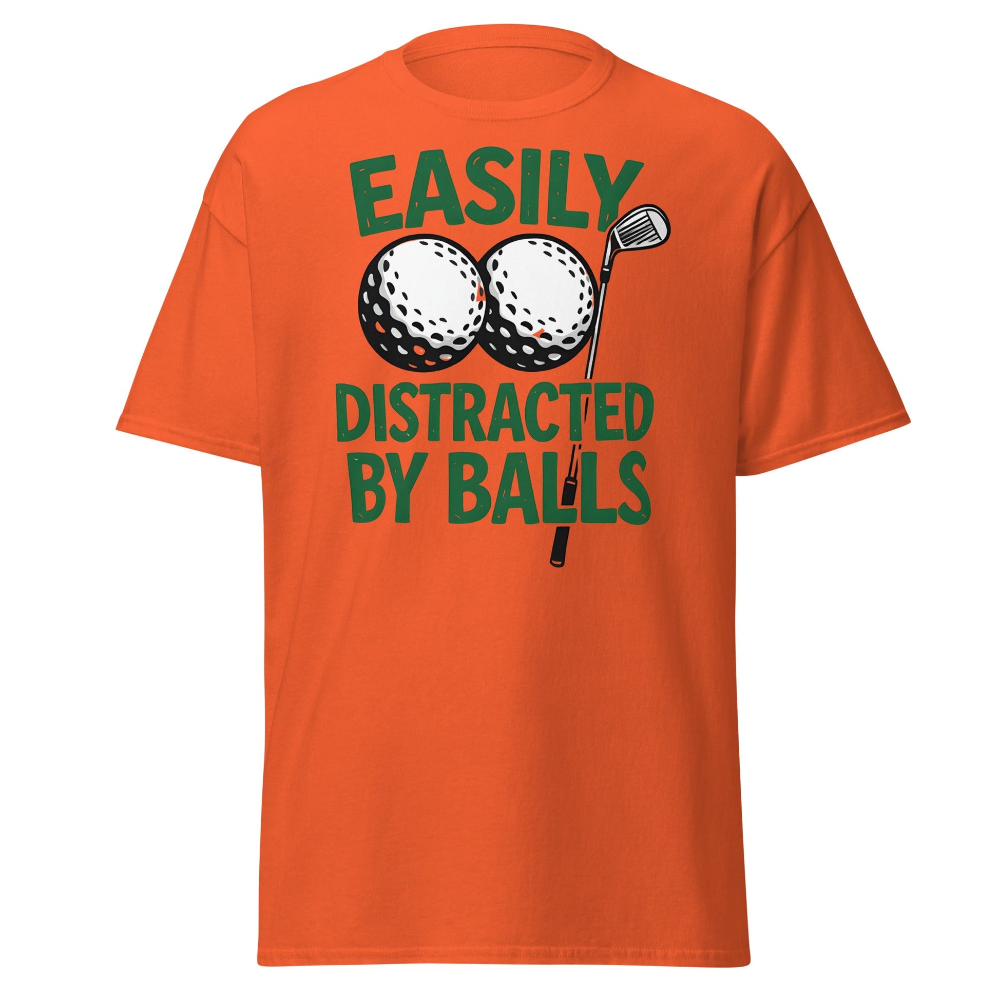 Funny Golf T-Shirt - Easily Distracted By Balls Adult Tee - Orange - T-Shirts Online