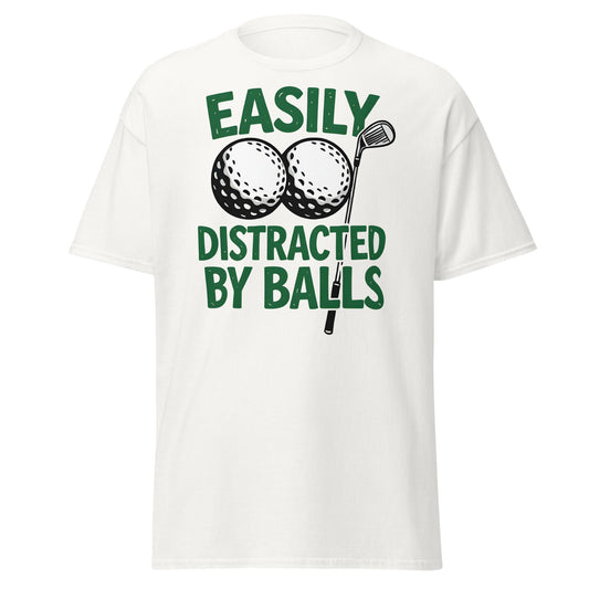 Funny Golf T-Shirt - Easily Distracted By Balls Adult Tee - White - T-Shirts Online