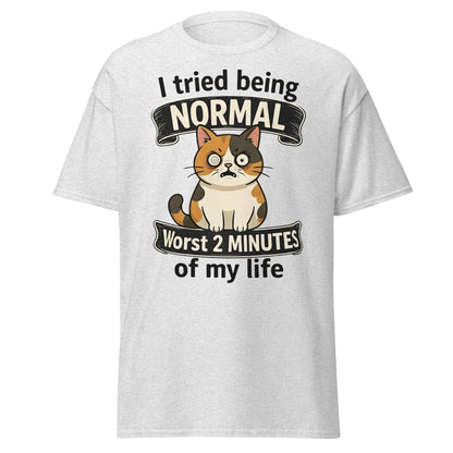 Funny Grumpy Cat T-Shirt | I Tried Being Normal Tee - Ash - T-Shirts Online