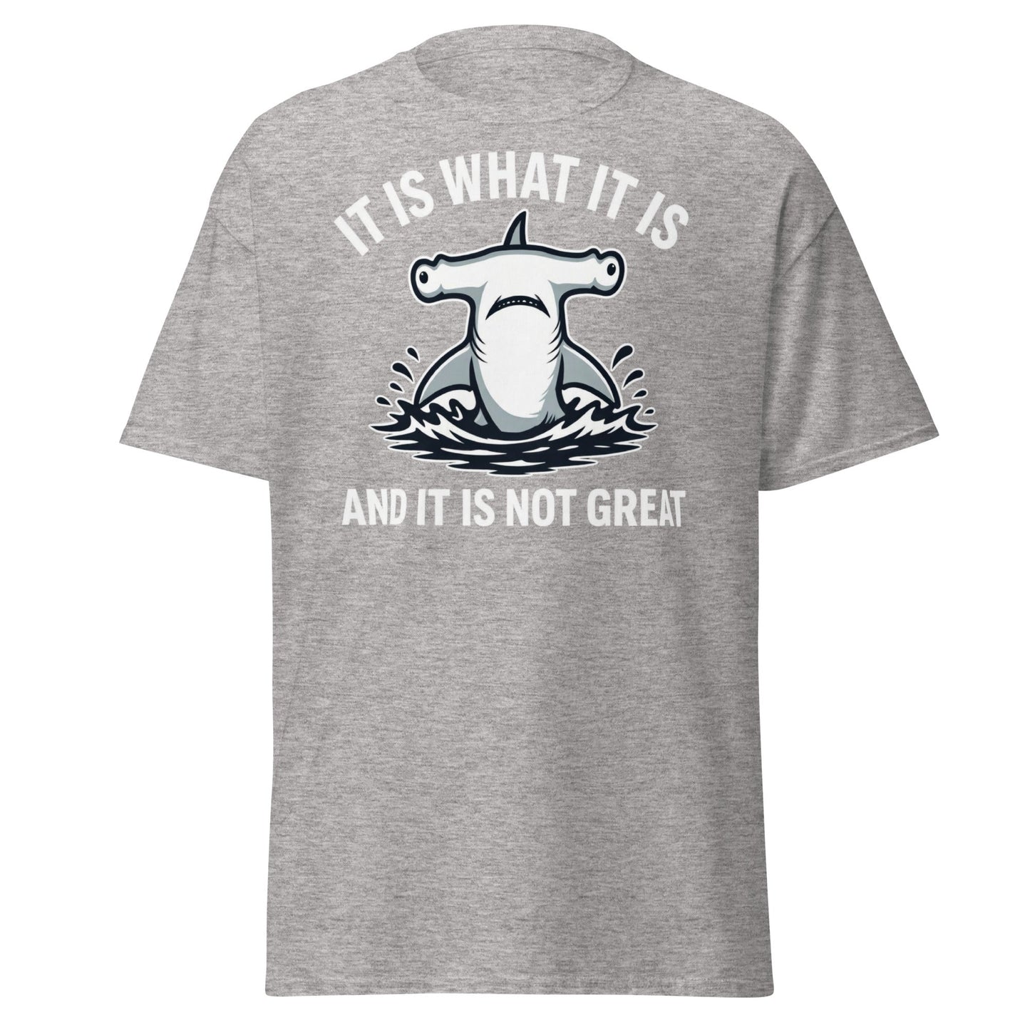 Funny Hammerhead Shark T-Shirt - It Is What It Is Tee - Sport Grey - T-Shirts Online
