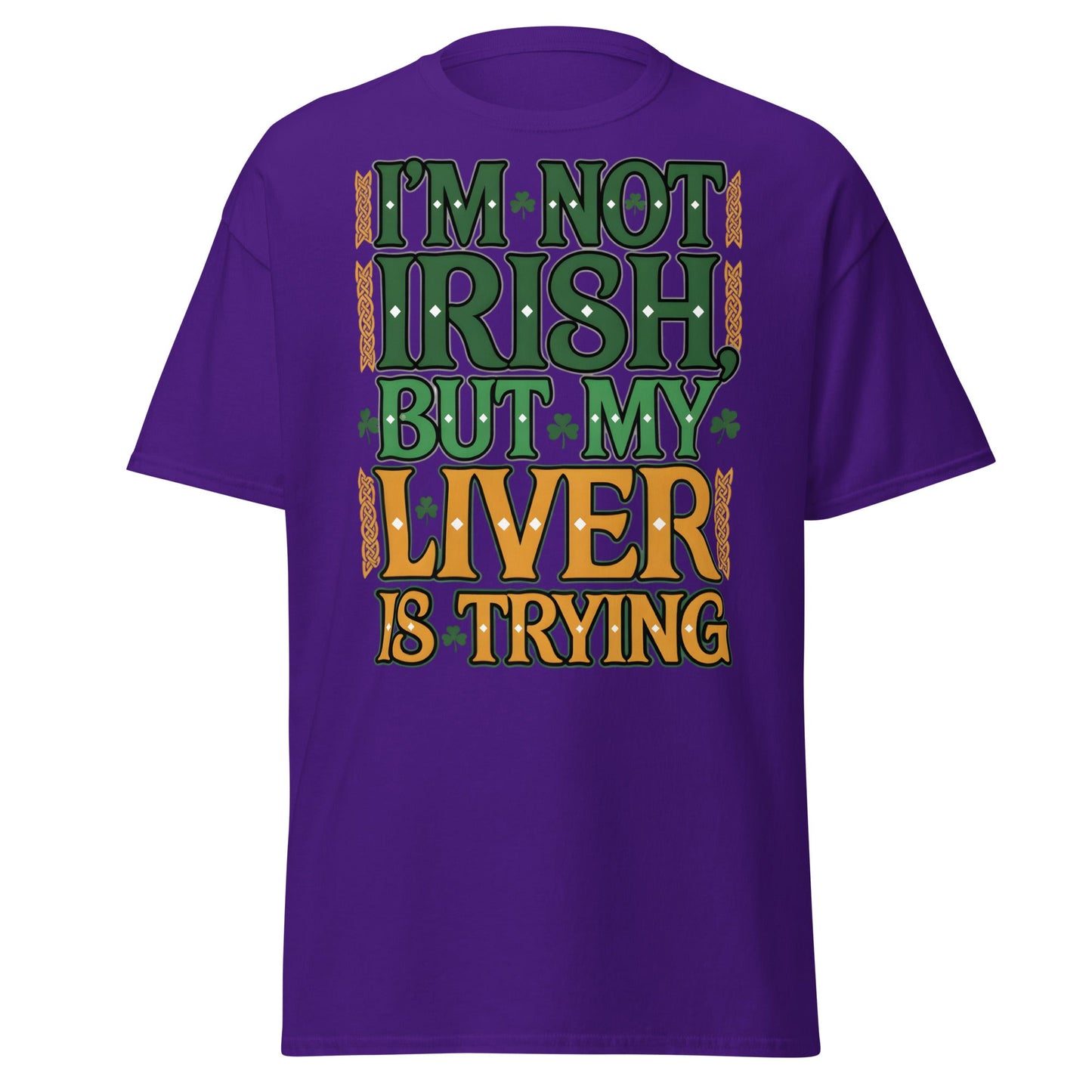 Funny I'm Not Irish My Liver Is Trying St. Patrick's Day Tee - Purple - T-Shirts Online