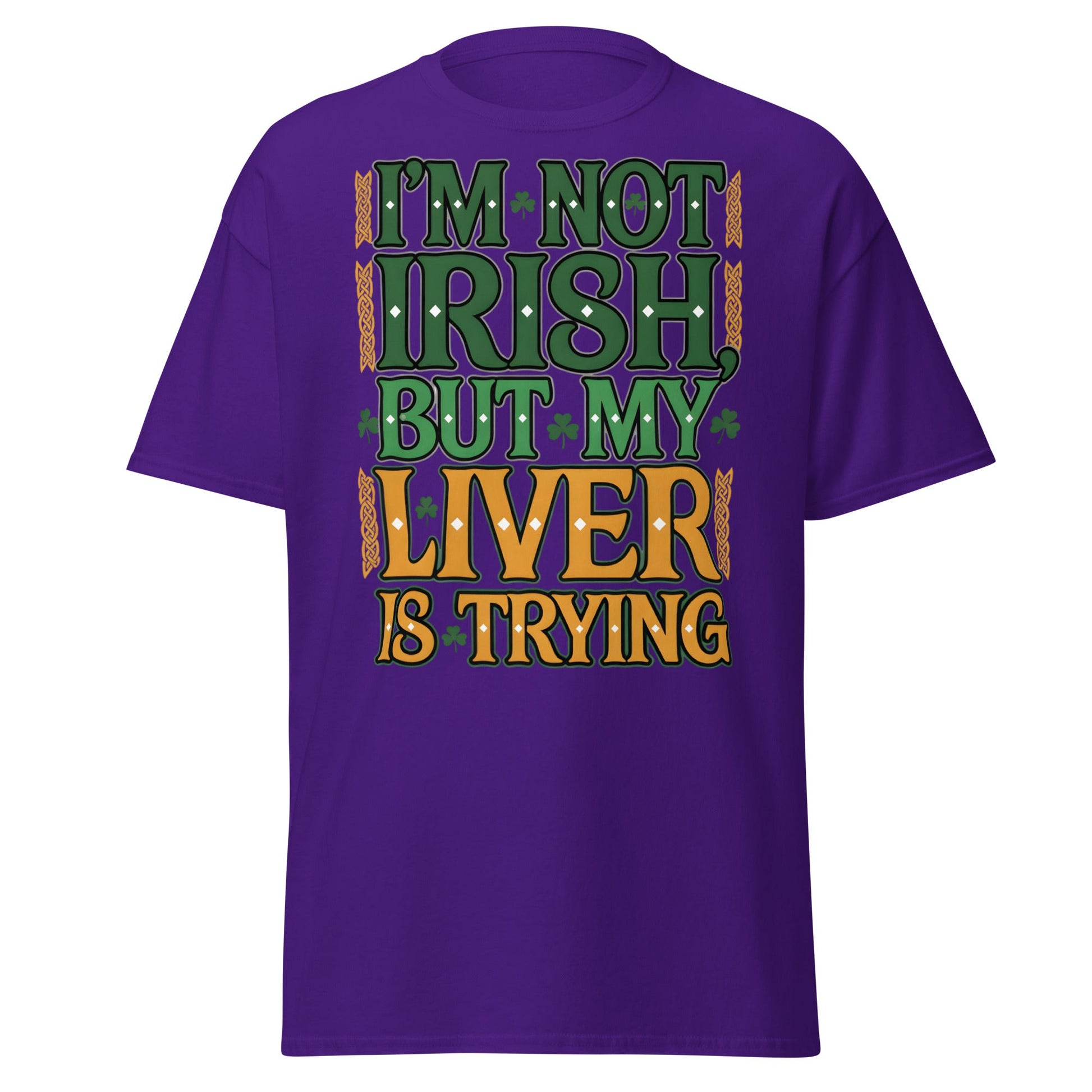 Funny I'm Not Irish My Liver Is Trying St. Patrick's Day Tee - Purple - T-Shirts Online