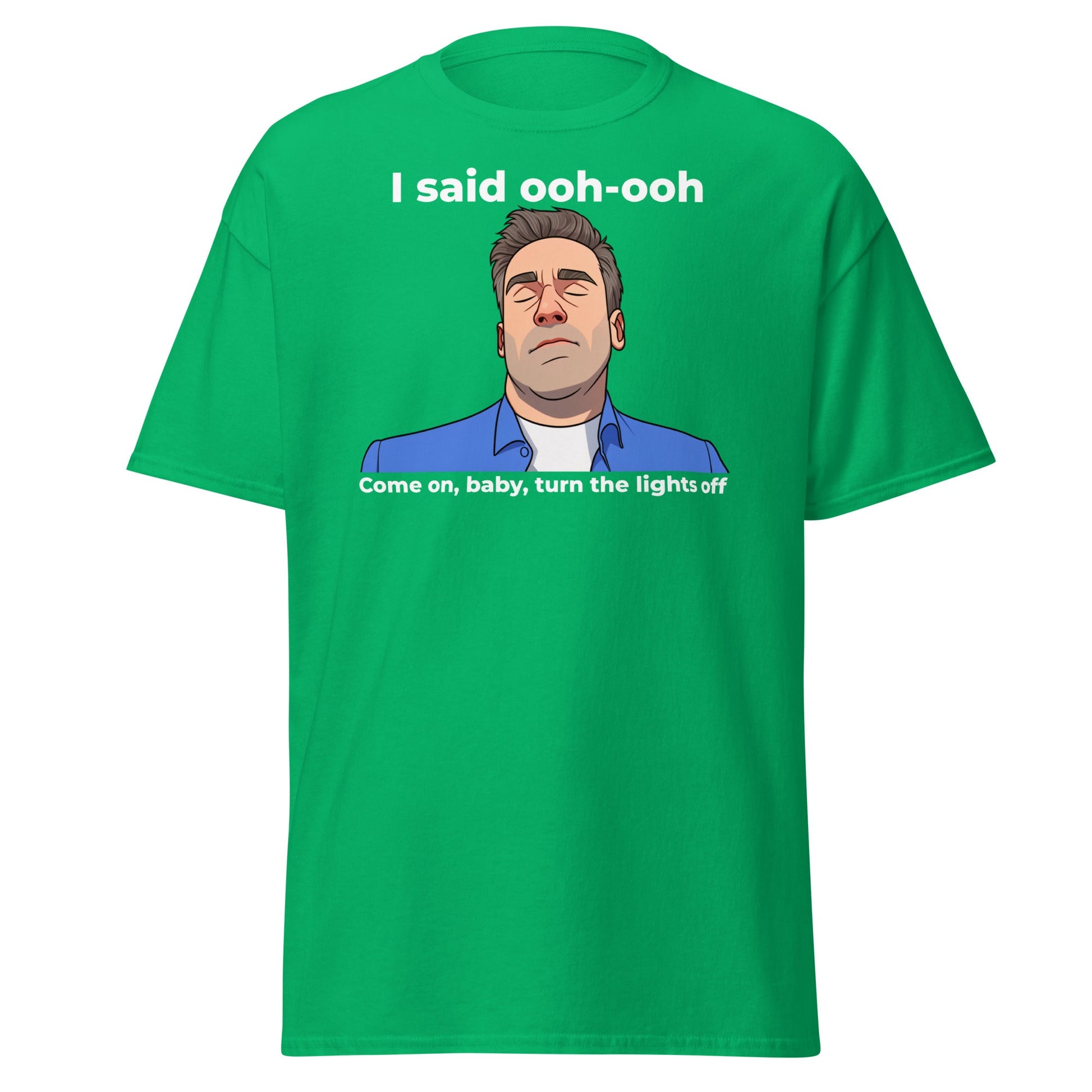 Funny Jon Hamm Ooh - Ooh T-Shirt | Classic Meme Tee - Irish Green - T-Shirts Online