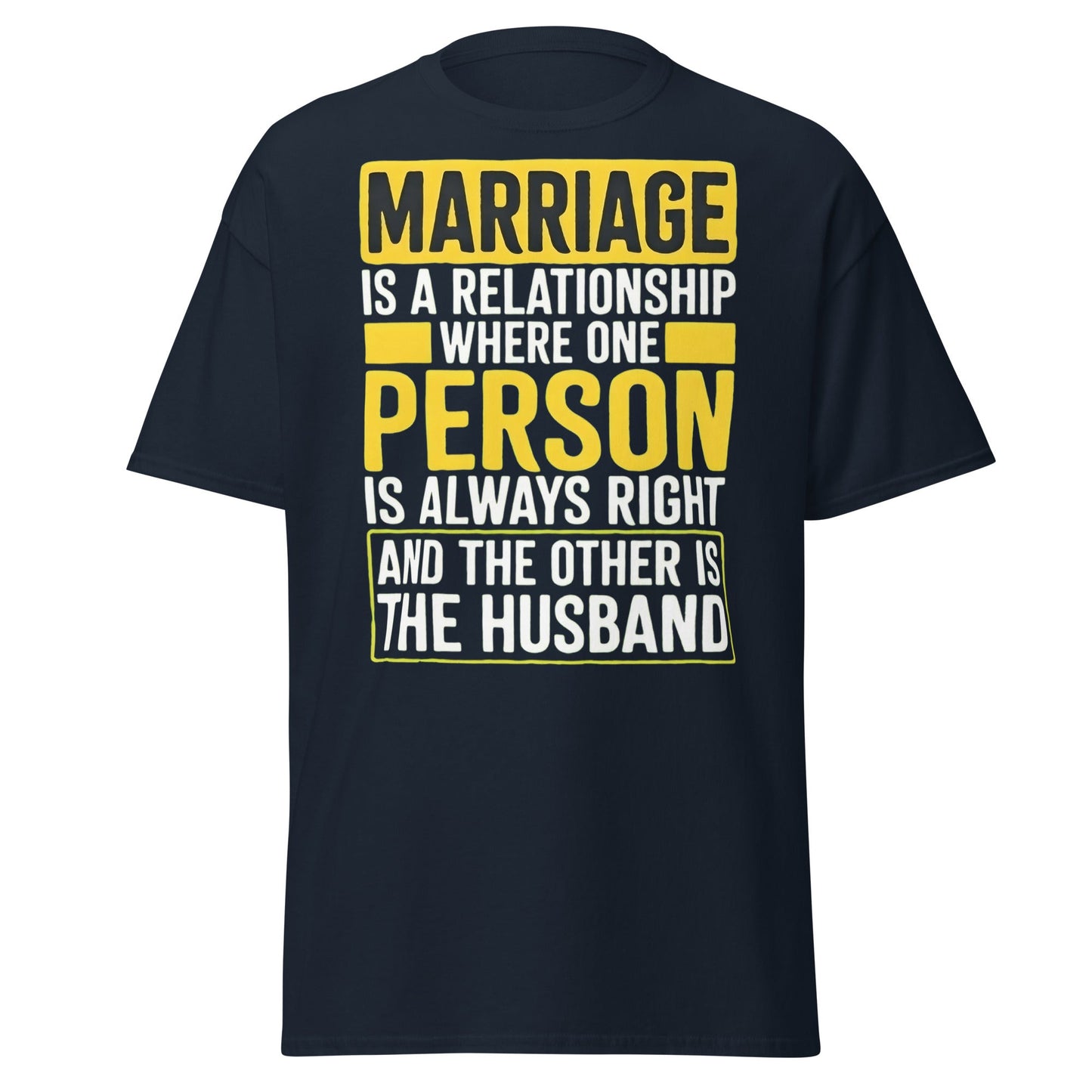 Funny Marriage Always Right Husband T-Shirt - Navy - T-Shirts Online