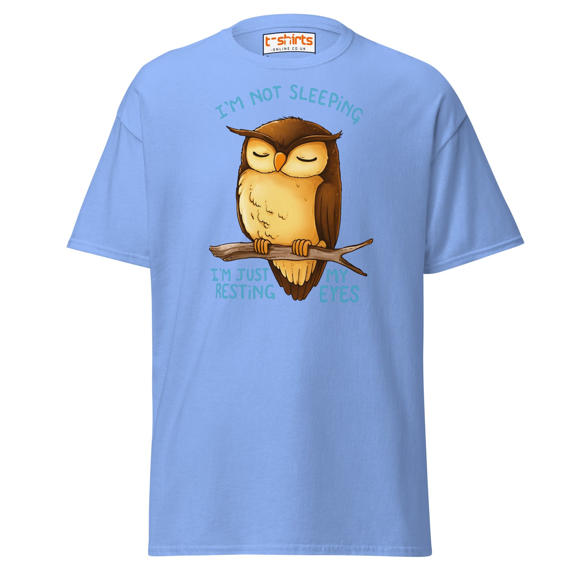 Funny Owl T-Shirt – I’m Not Sleeping Resting My Eyes Tee - Carolina Blue - T-Shirts Online