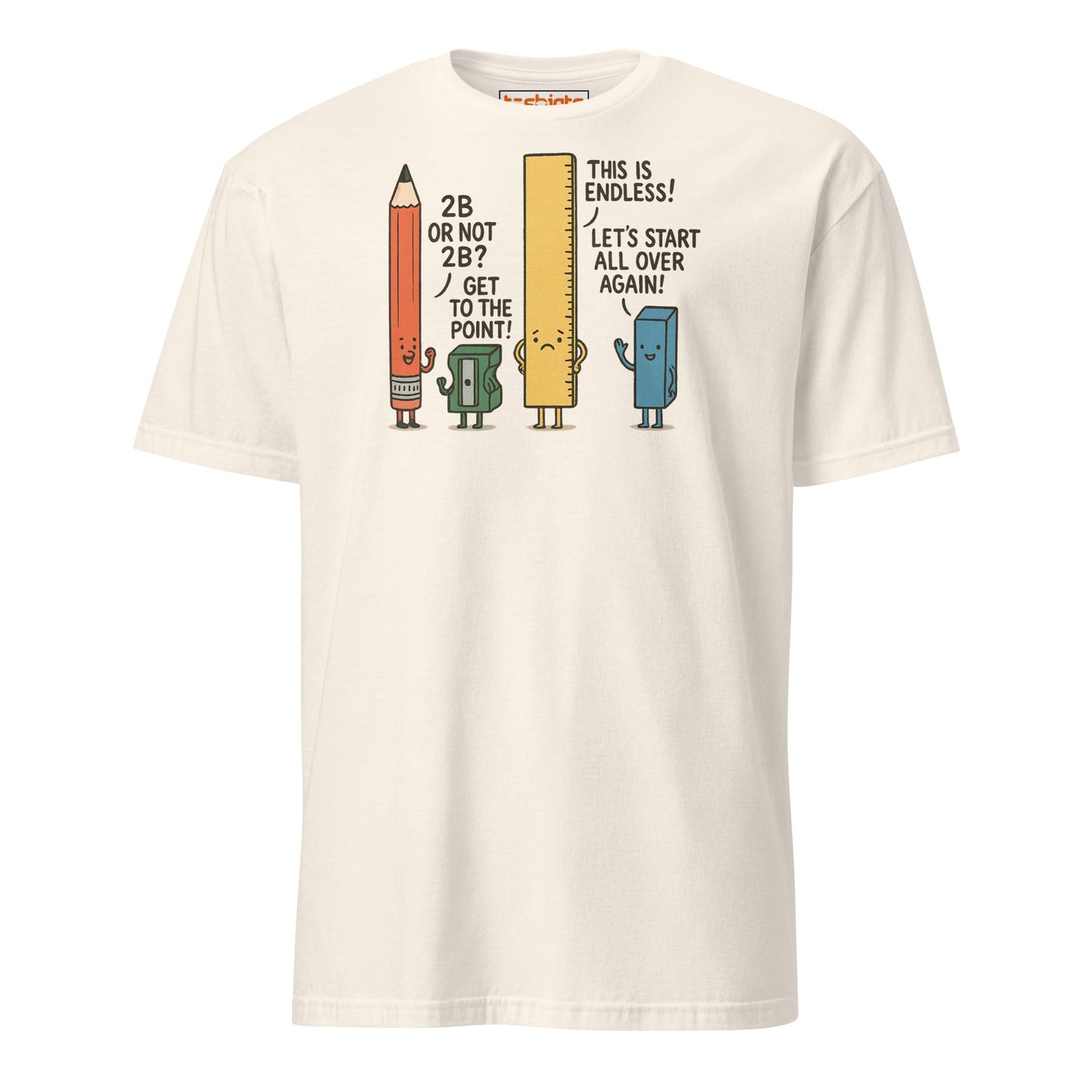 Funny Pencil Pun T-Shirt – School Supplies Joke Tee - Natural - T-Shirts Online