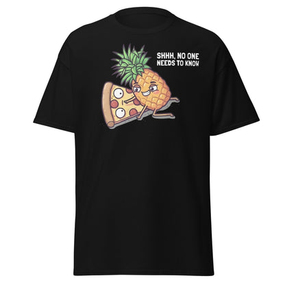 Funny Pineapple on Pizza T-Shirt | Shhh No One Needs To Know - Black - T-Shirts Online