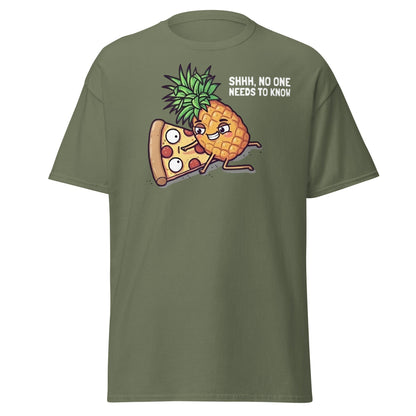Funny Pineapple on Pizza T-Shirt | Shhh No One Needs To Know - Military Green - T-Shirts Online