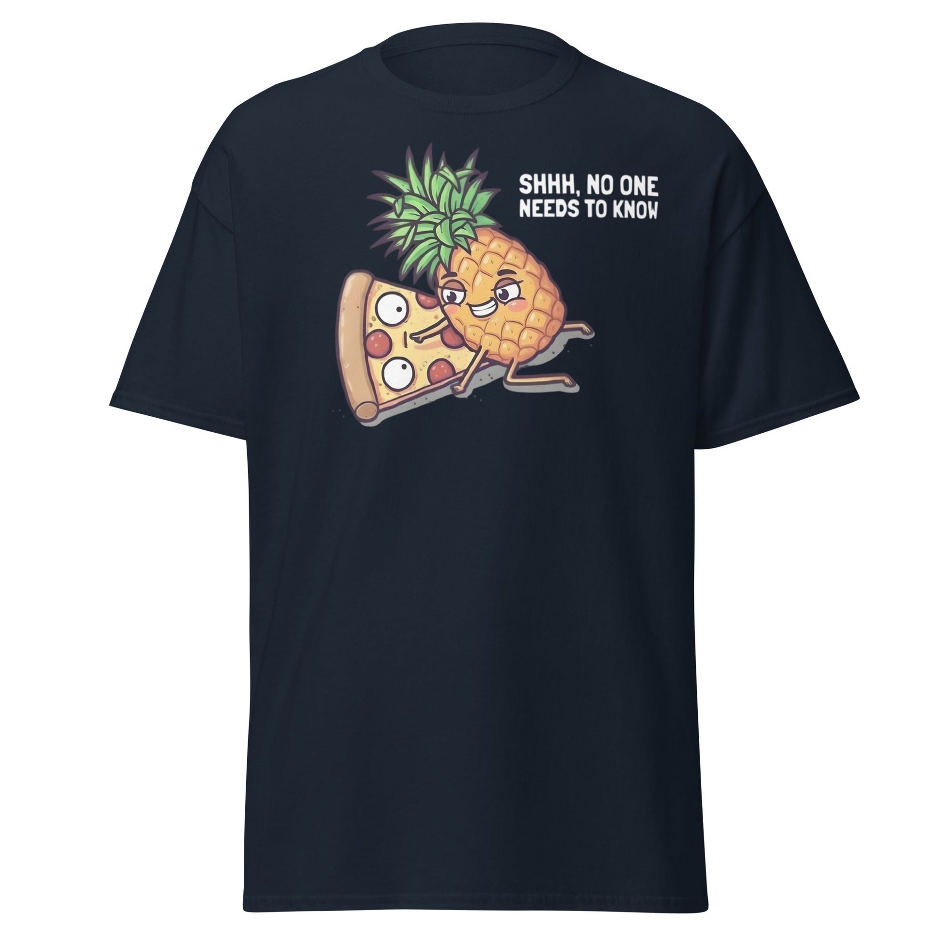 Funny Pineapple on Pizza T-Shirt | Shhh No One Needs To Know - Navy - T-Shirts Online