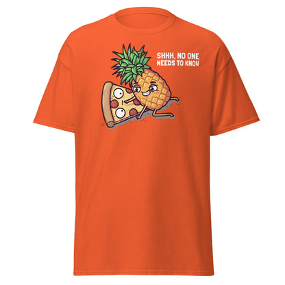 Funny Pineapple on Pizza T-Shirt | Shhh No One Needs To Know - Orange - T-Shirts Online