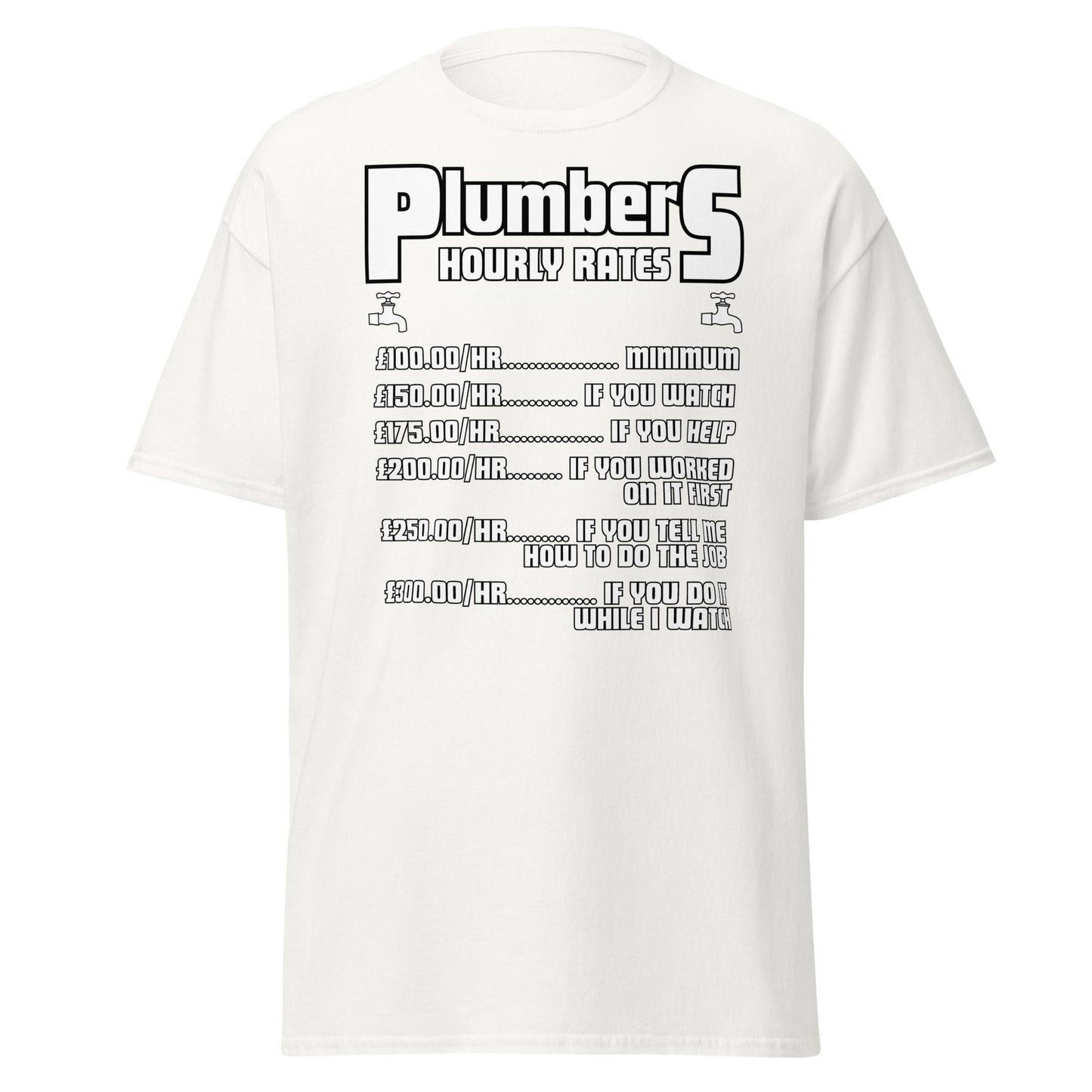 Funny Plumber Hourly Rates T-Shirt | Trade Humor Tee - White - T-Shirts Online