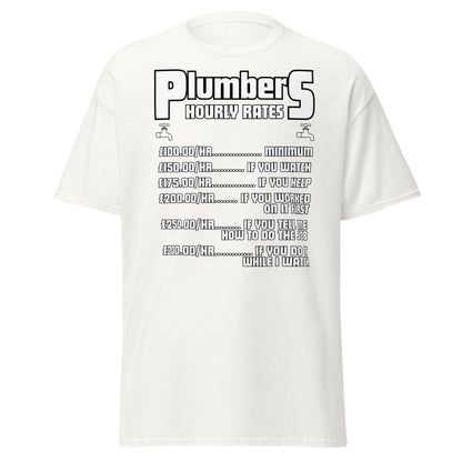 Funny Plumber Hourly Rates T-Shirt | Trade Humor Tee - White - T-Shirts Online