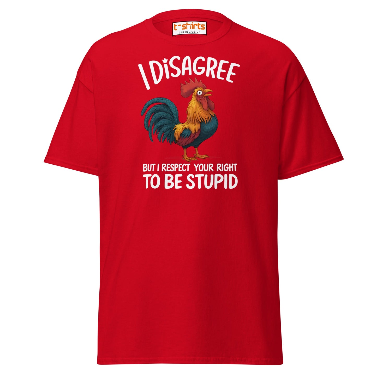 Funny Rooster T-Shirt – I Disagree But Respect Your Right - Red - T-Shirts Online