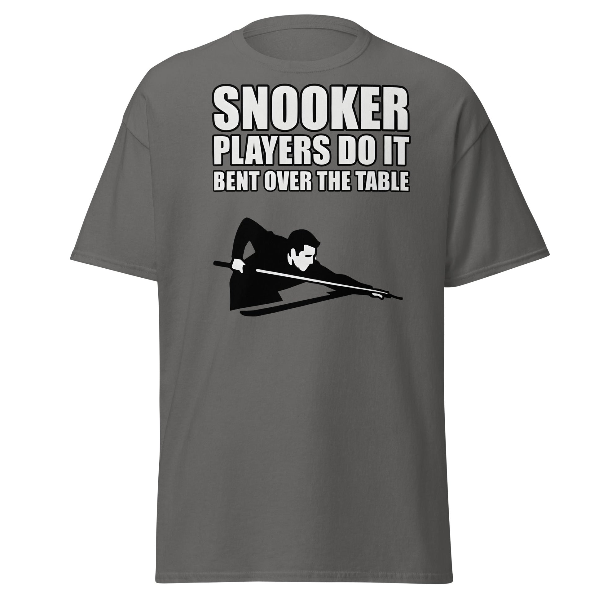 Funny Snooker Players Do It Bent Over The Table T-Shirt - Charcoal - T-Shirts Online