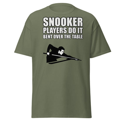 Funny Snooker Players Do It Bent Over The Table T-Shirt - Military Green - T-Shirts Online