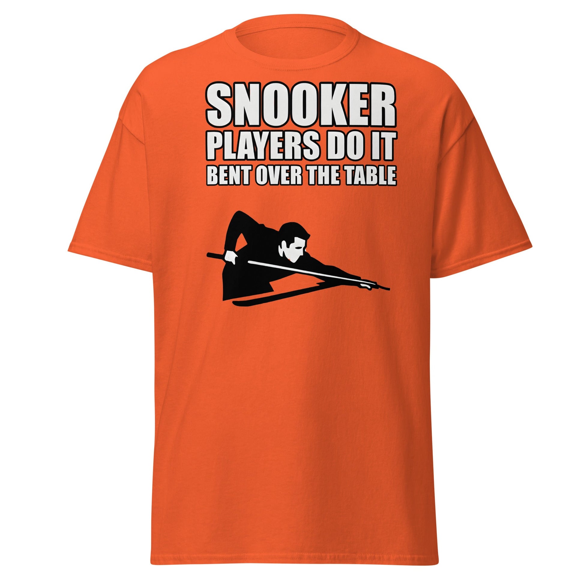 Funny Snooker Players Do It Bent Over The Table T-Shirt - Orange - T-Shirts Online