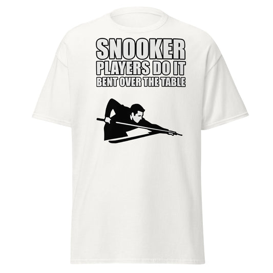 Funny Snooker Players Do It Bent Over The Table T-Shirt - White - T-Shirts Online