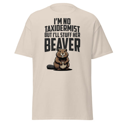 Funny Taxidermist Beaver T-Shirt - Adult Humor Graphic Tee - Natural - T-Shirts Online