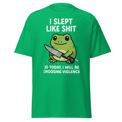 Funny Tired Frog Choosing Violence T-Shirt - Grumpy Frog Tee - Irish Green - T-Shirts Online