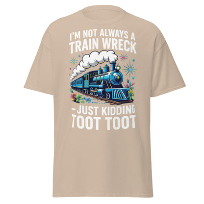 Funny Train Wreck T-Shirt - Just Kidding Toot Toot Tee - Sand - T-Shirts Online