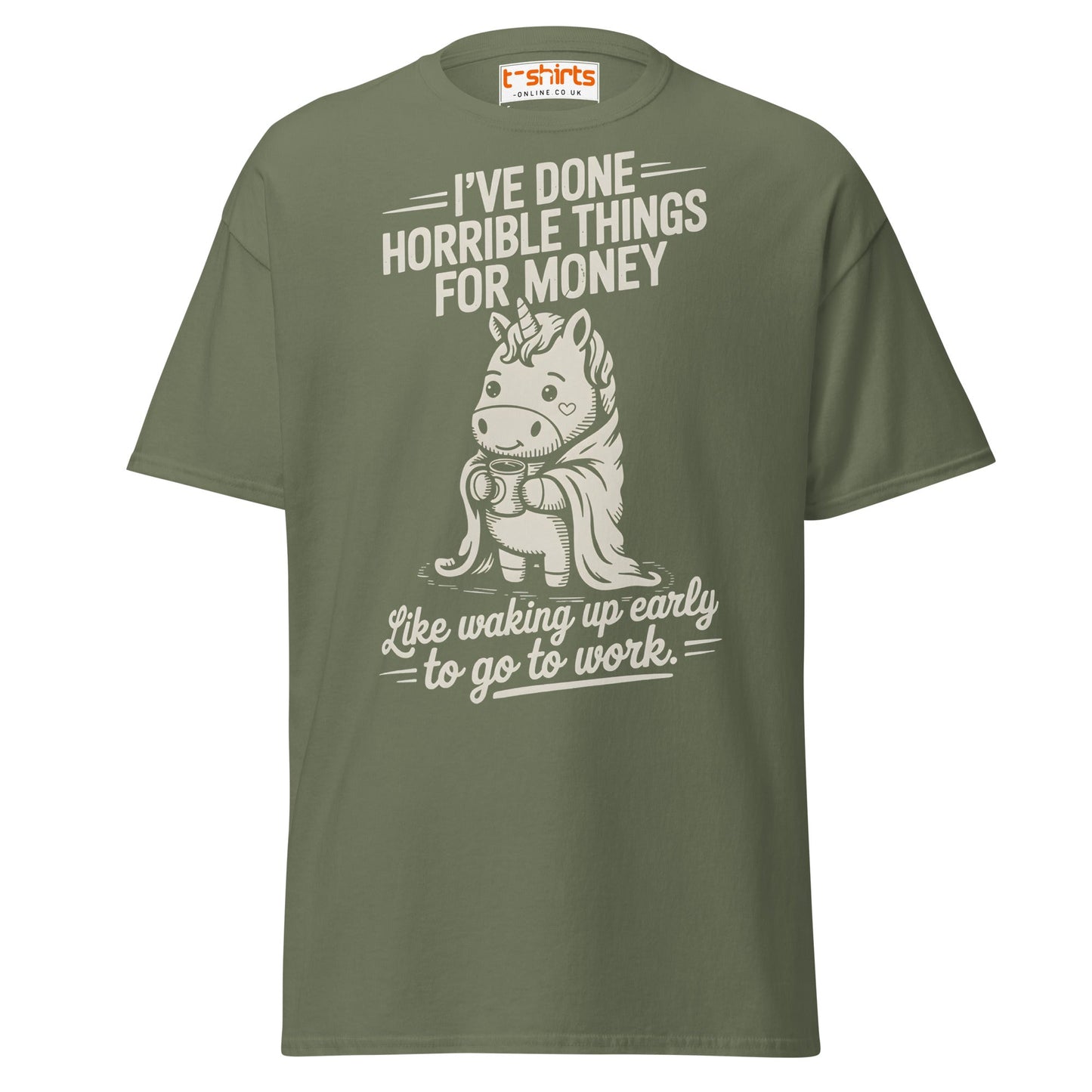 Funny Unicorn Work T-Shirt | Morning Struggle Tee - Military Green - T-Shirts Online