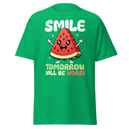 Funny Watermelon Smile Tomorrow Will Be Worse T-Shirt - Irish Green - T-Shirts Online
