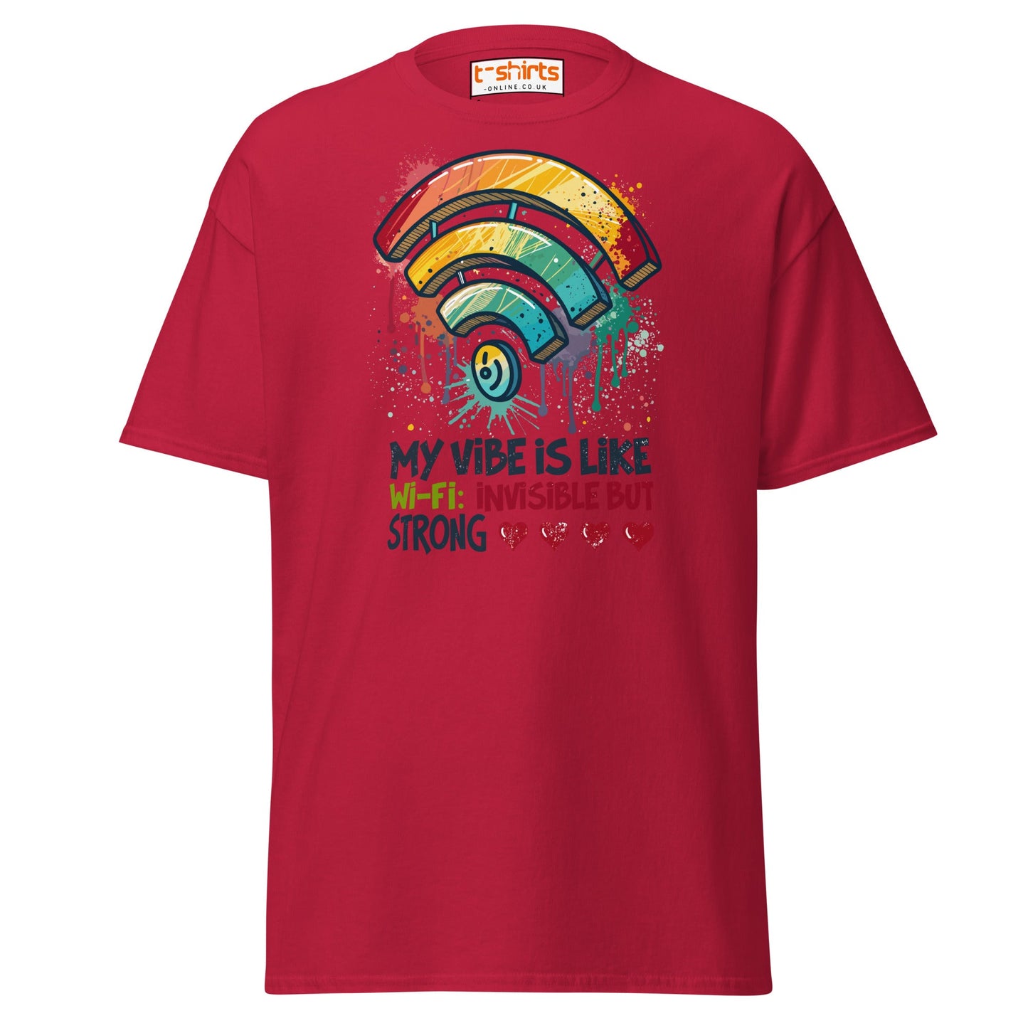 Funny Wi - Fi Vibe T-Shirt | Invisible but Strong Tee - Cardinal - T-Shirts Online