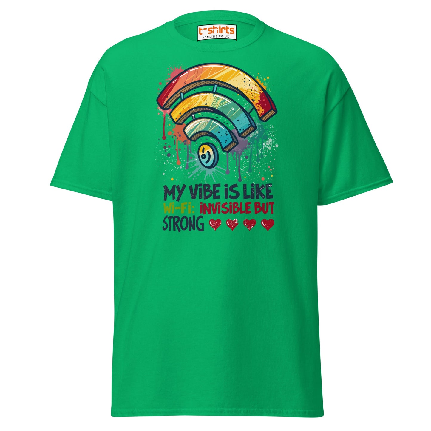 Funny Wi - Fi Vibe T-Shirt | Invisible but Strong Tee - Irish Green - T-Shirts Online