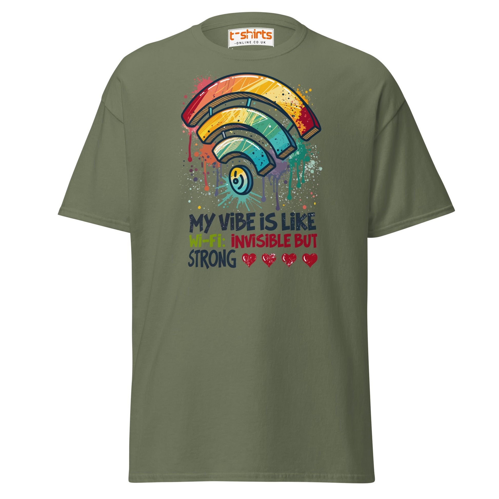 Funny Wi - Fi Vibe T-Shirt | Invisible but Strong Tee - Military Green - T-Shirts Online