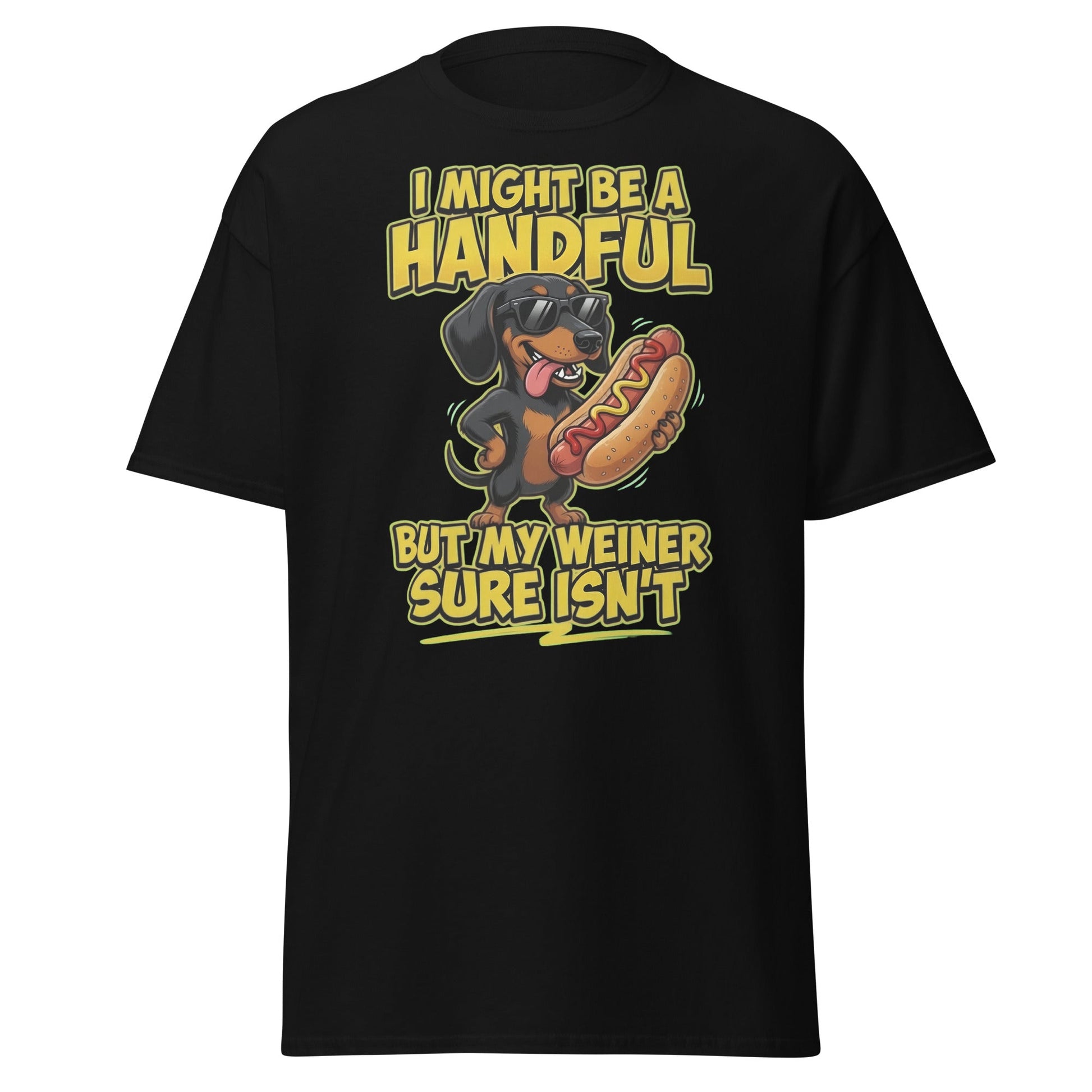 Funny Wiener Dog T-Shirt - Handful Pun Dachshund Tee - Black - T-Shirts Online