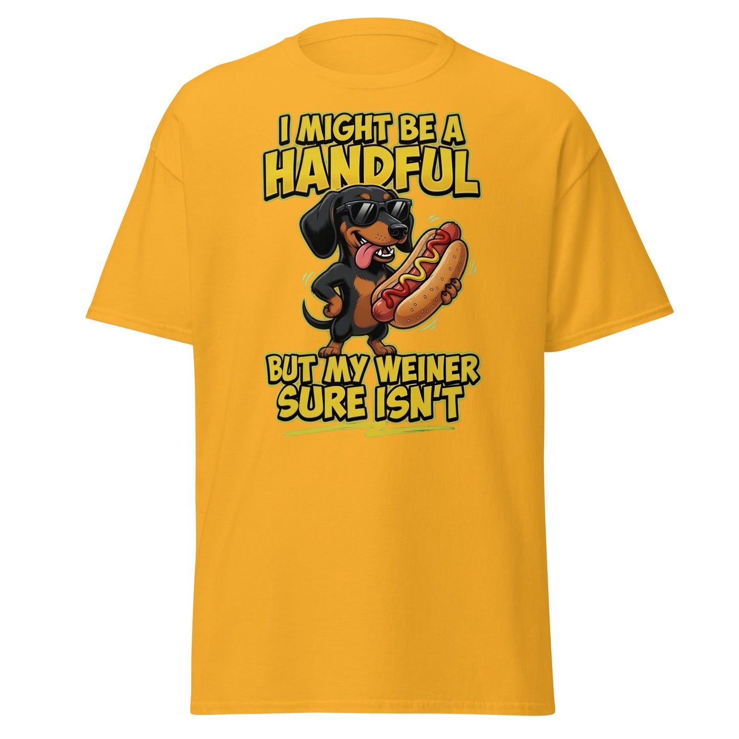 Funny Wiener Dog T-Shirt - Handful Pun Dachshund Tee - Gold - T-Shirts Online