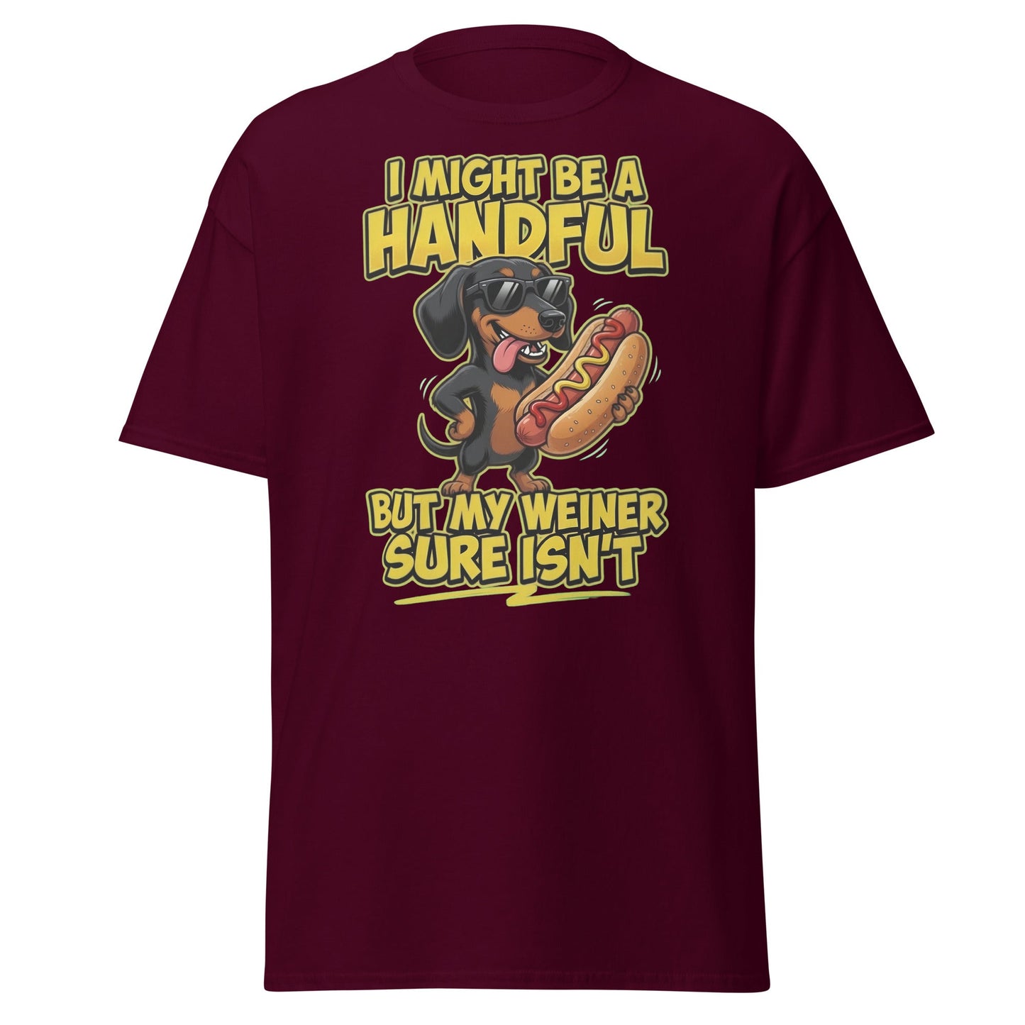 Funny Wiener Dog T-Shirt - Handful Pun Dachshund Tee - Maroon - T-Shirts Online