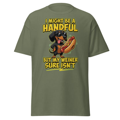Funny Wiener Dog T-Shirt - Handful Pun Dachshund Tee - Military Green - T-Shirts Online