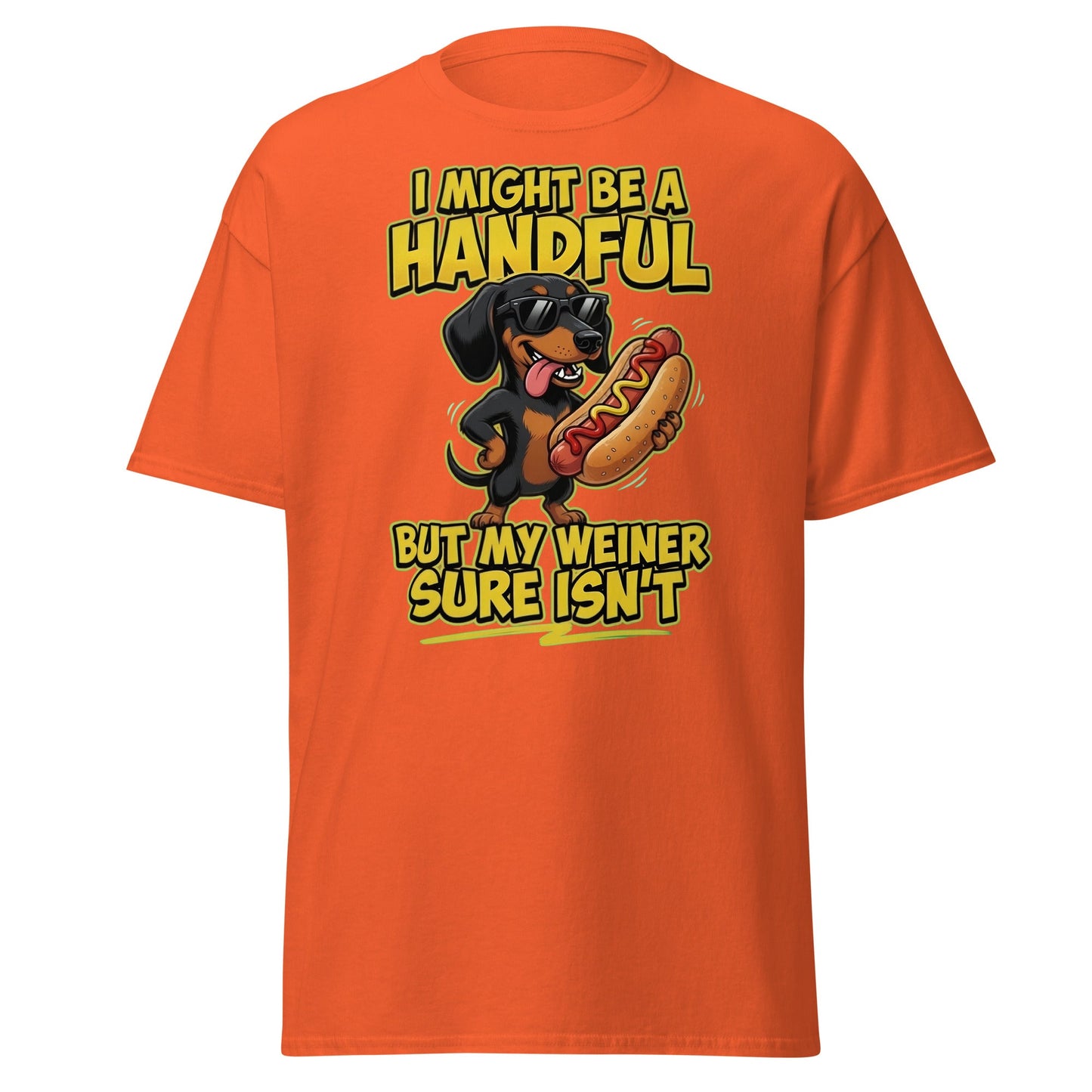 Funny Wiener Dog T-Shirt - Handful Pun Dachshund Tee - Orange - T-Shirts Online