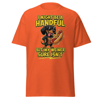 Funny Wiener Dog T-Shirt - Handful Pun Dachshund Tee - Orange - T-Shirts Online