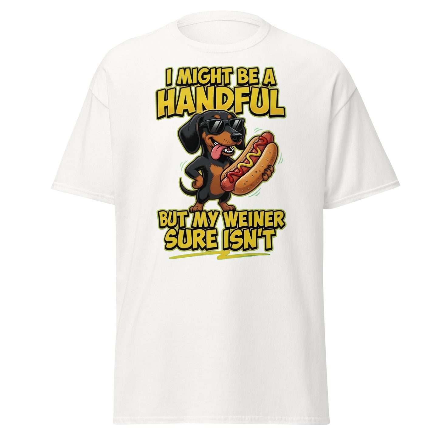 Funny Wiener Dog T-Shirt - Handful Pun Dachshund Tee - White - T-Shirts Online