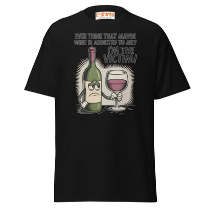 Funny Wine Victim T-Shirt – Addicted to Me Design - Black - T-Shirts Online