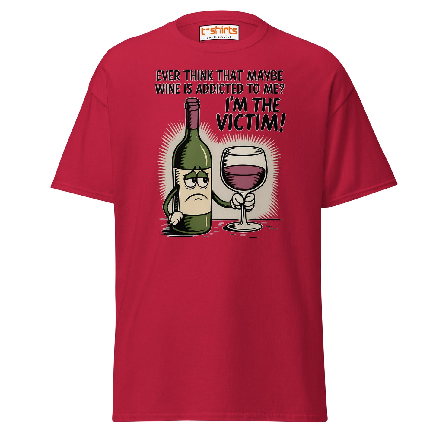 Funny Wine Victim T-Shirt – Addicted to Me Design - Cardinal - T-Shirts Online