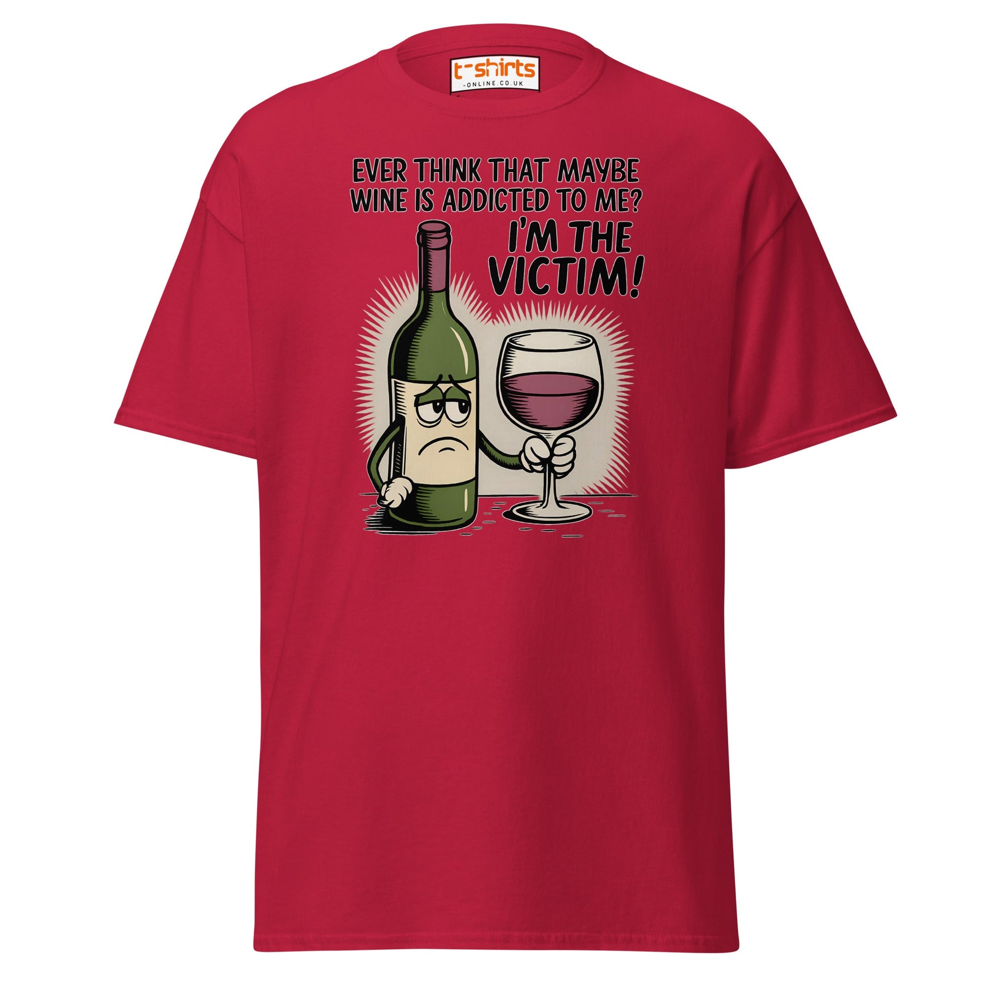 Funny Wine Victim T-Shirt – Addicted to Me Design - Cardinal - T-Shirts Online