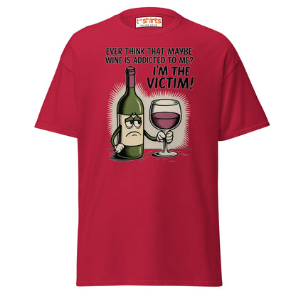 Funny Wine Victim T-Shirt – Addicted to Me Design - Cardinal - T-Shirts Online