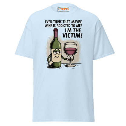 Funny Wine Victim T-Shirt – Addicted to Me Design - Light Blue - T-Shirts Online